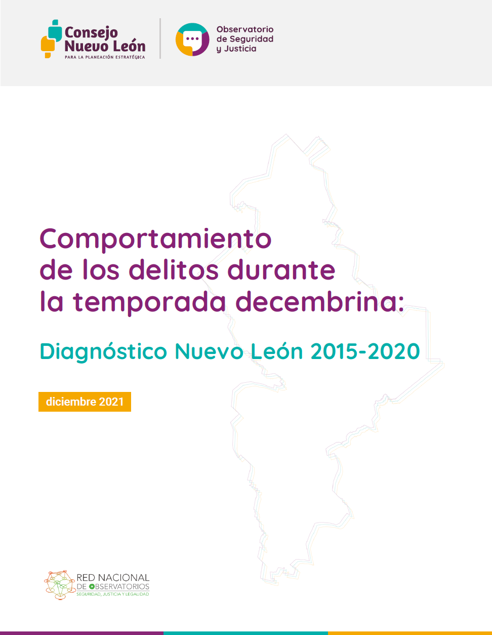 archivo Comportamiento de los delitos durante la temporada decembrina: Diagnóstico Nuevo León 2015-2020