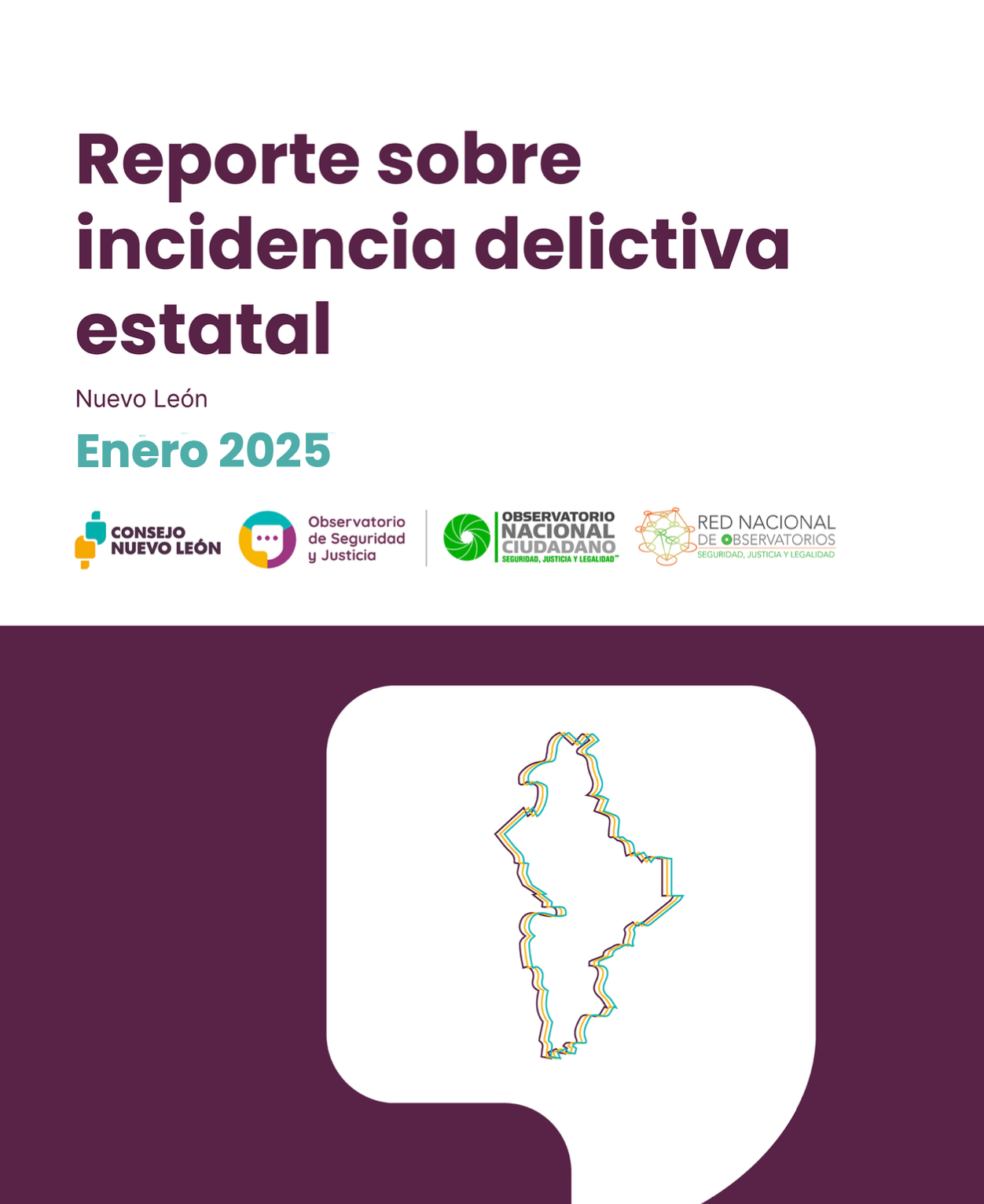 archivo Reporte de Incidencia Delictiva Estatal Enero 2025